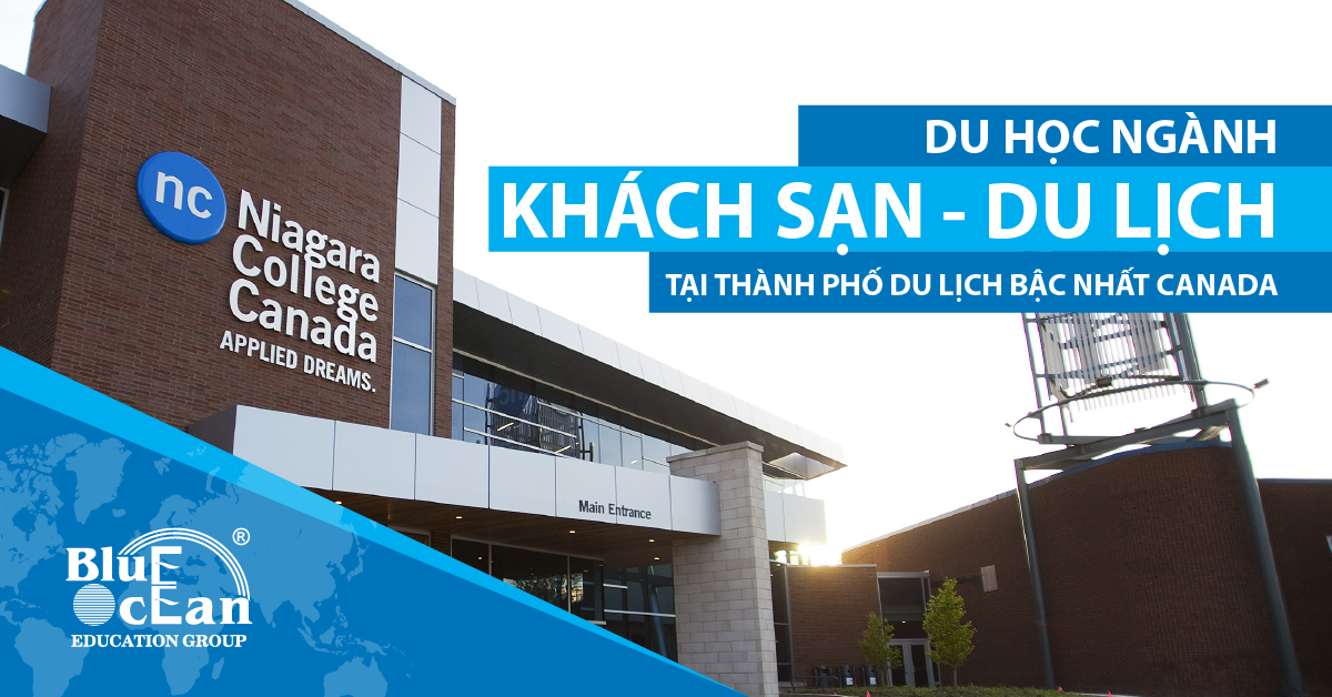 DU HỌC NGÀNH KHÁCH SẠN – DU LỊCH TẠI THÀNH PHỐ BẬC NHẤT CANADA