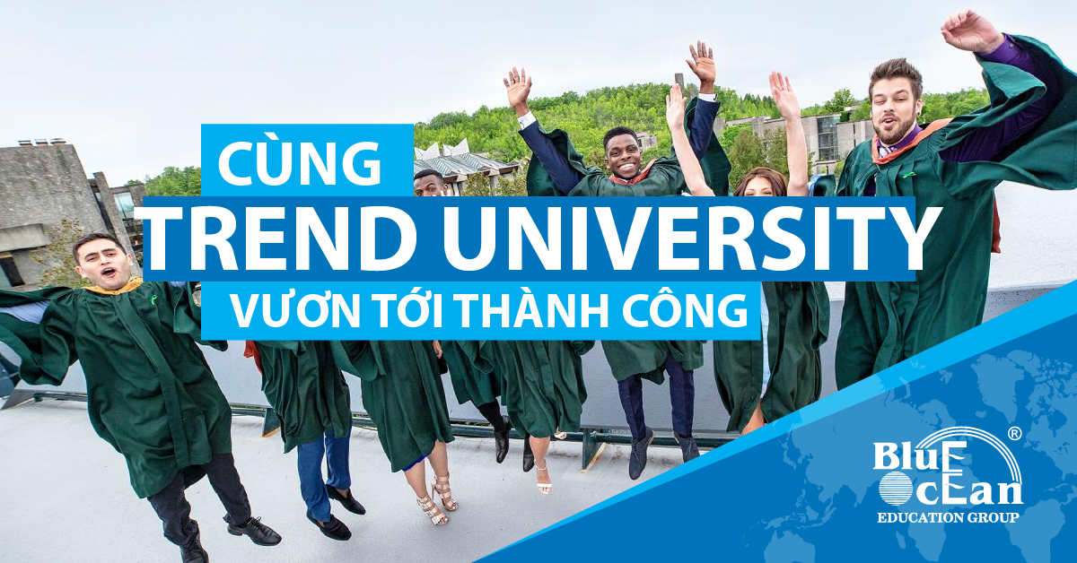 CÙNG TRENT UNIVERSITY VƯƠN TỚI THÀNH CÔNG