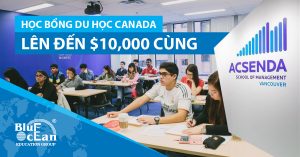 HỌC BỔNG DU HỌC CANADA LÊN ĐẾN $10,000 CÙNG TRƯỜNG ASCENDA SCHOOL OF MANAGEMENT