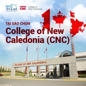 Tại sao chọn College of New Caledonia (CNC) ?